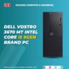 Dell Vostro 3670 MT Intel Core i5 9gen (3.60GHz-4.20GHz, 4GB DDR4 RAM, 1TB HDD, DVD-RW Etc.) Brand PC